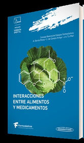 INTERACCIONES ENTRE ALIMENTOS Y MEDICAMENTOS - 9788411062015